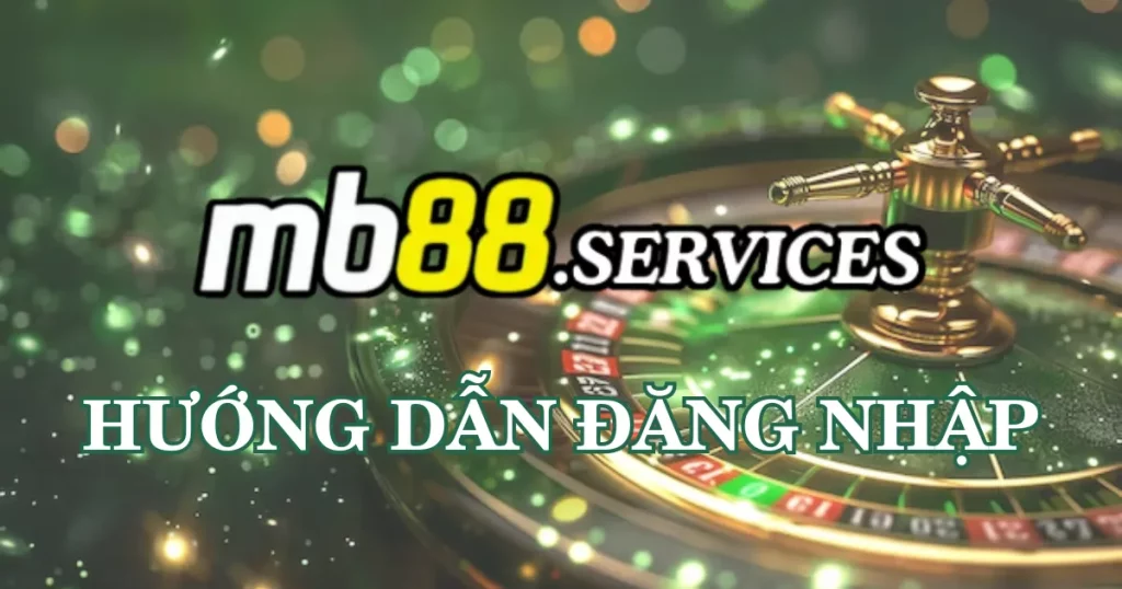 Hướng Dẫn Đăng Nhập MB88 An Toàn Và Cách Xử Lý Lỗi Hiệu Quả