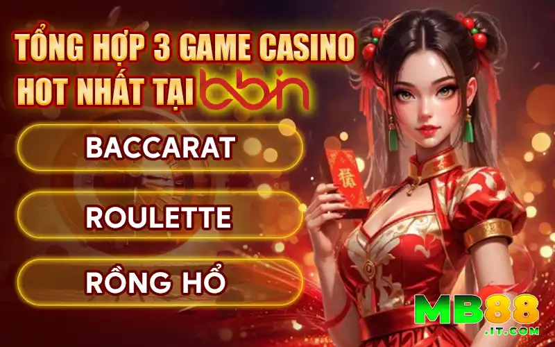 BBIN - Nhà Phát Hành Game Casino Đẳng Cấp Quốc Tế 2026