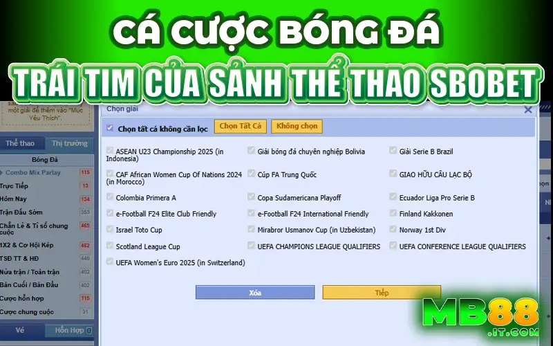 SBOBET tại MB88 - Sảnh Thể Thao Khiến Dân Cá Độ Mê Mẩn!