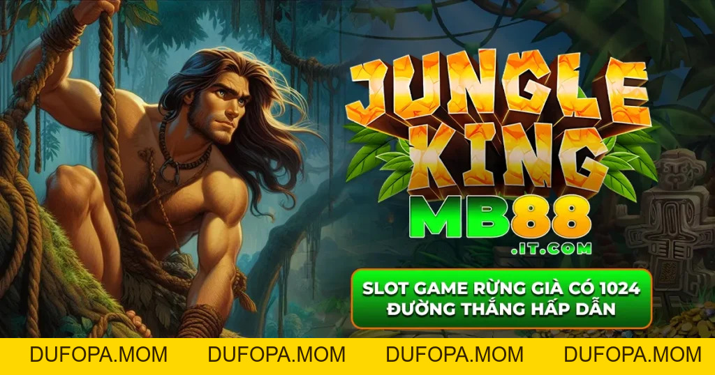 Jungle King MB88 – Slot Game Nổ Hũ Đổi Thưởng Hấp Dẫn