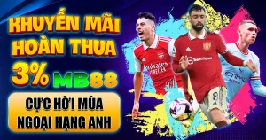 khuyến mãi hoàn thua mb88